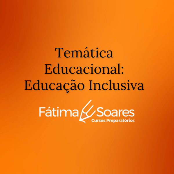 Educação Inclusiva
